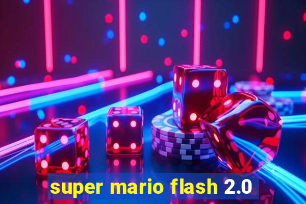 super mario flash 2.0